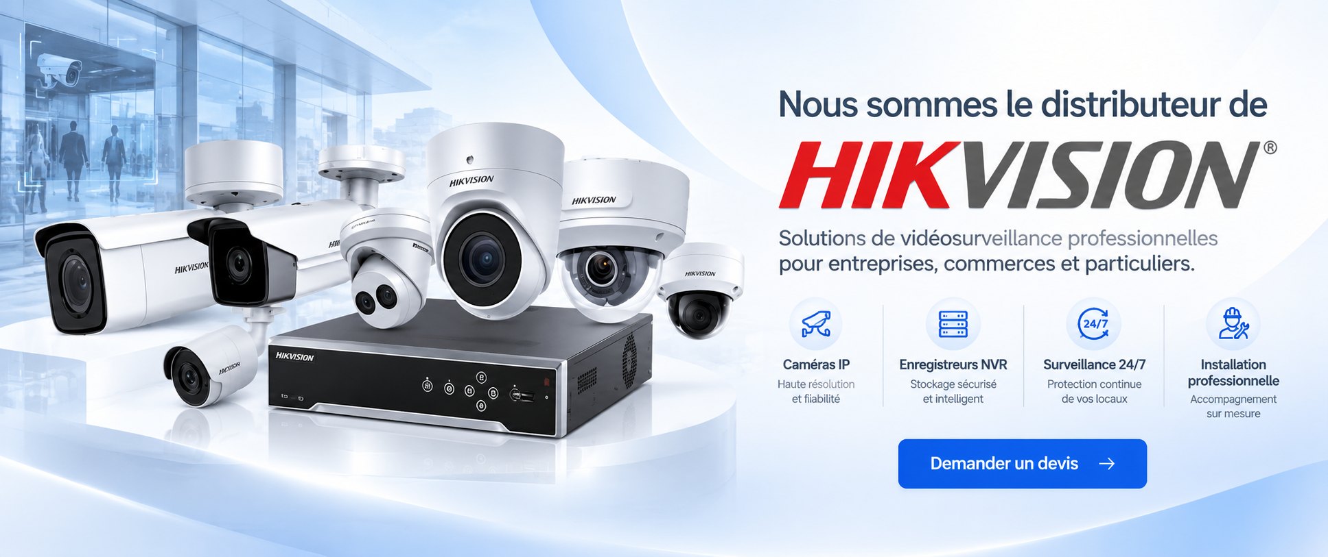 Distributeur Hikvision